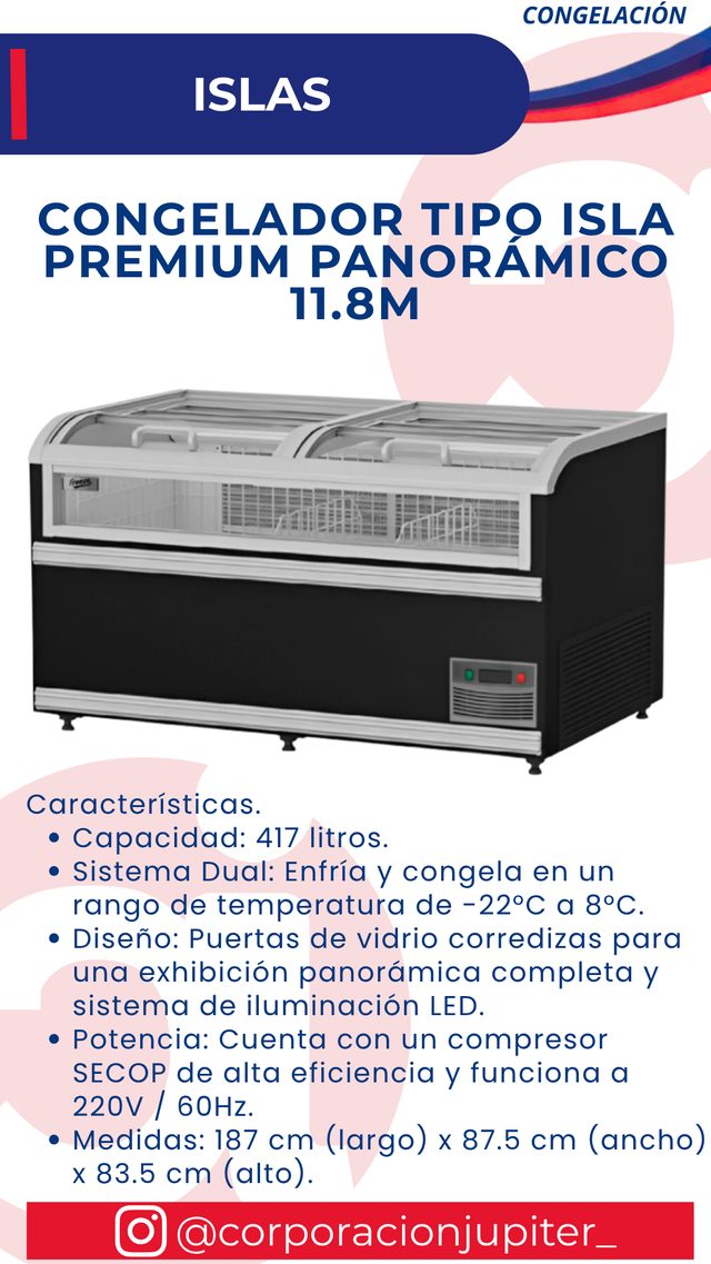 Congelador Tipo Isla Premium Panorámico 11.8M